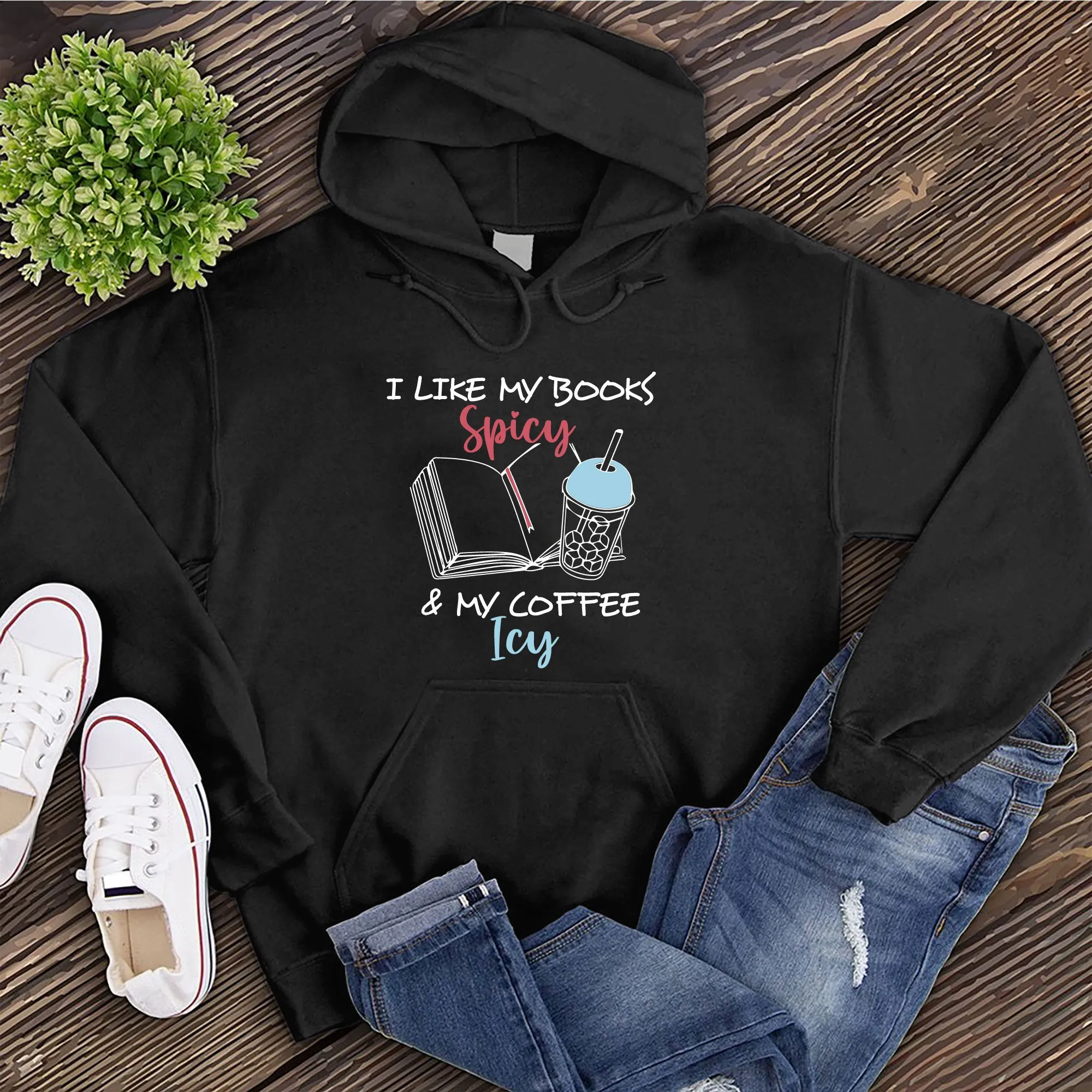 Books Spicy & Coffee Icy Hoodie
