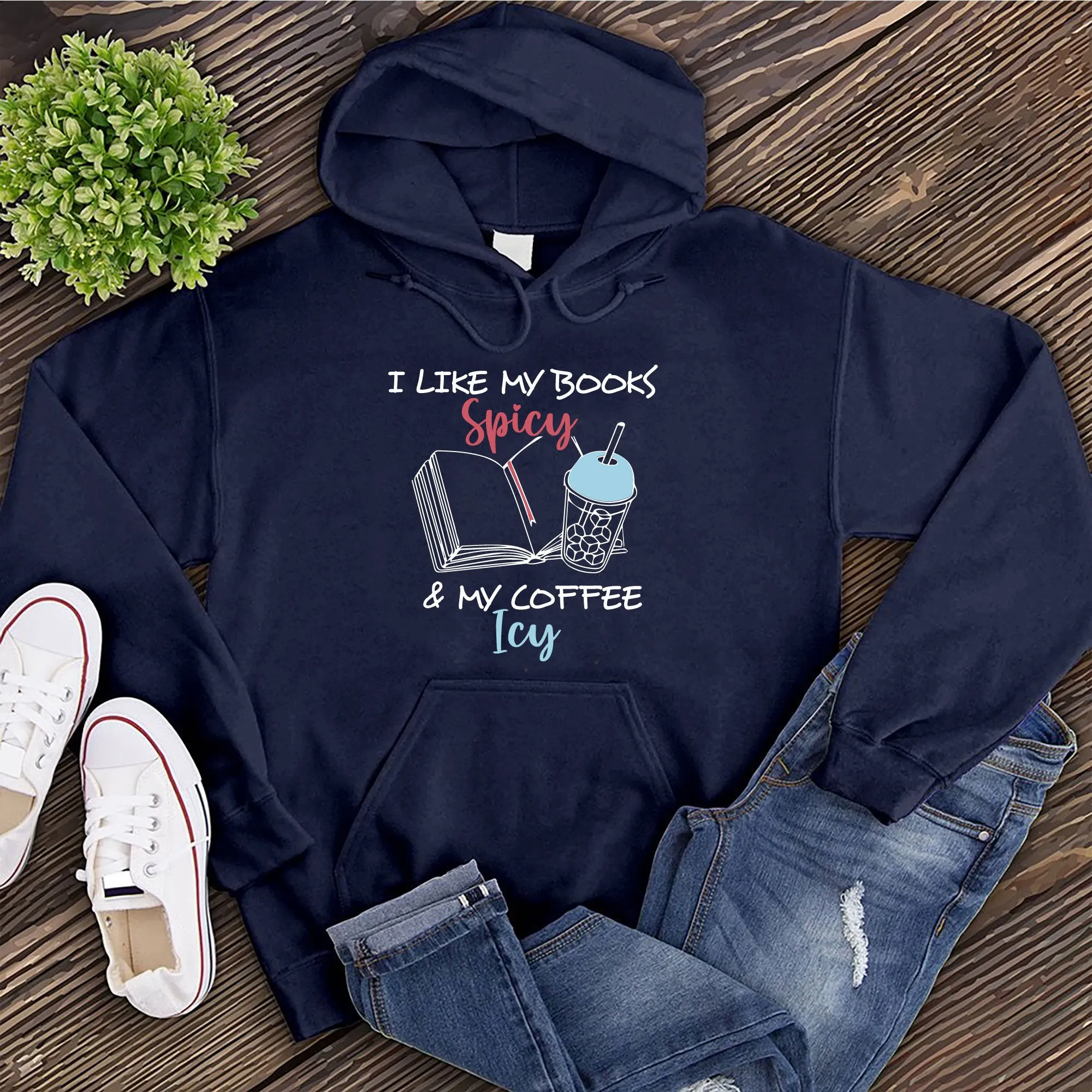 Books Spicy & Coffee Icy Hoodie